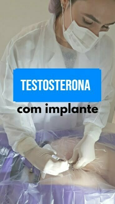 implante testosterona feminina
